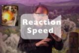 Reaction Speed