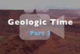 Living Earth: Geologic Time Part 2